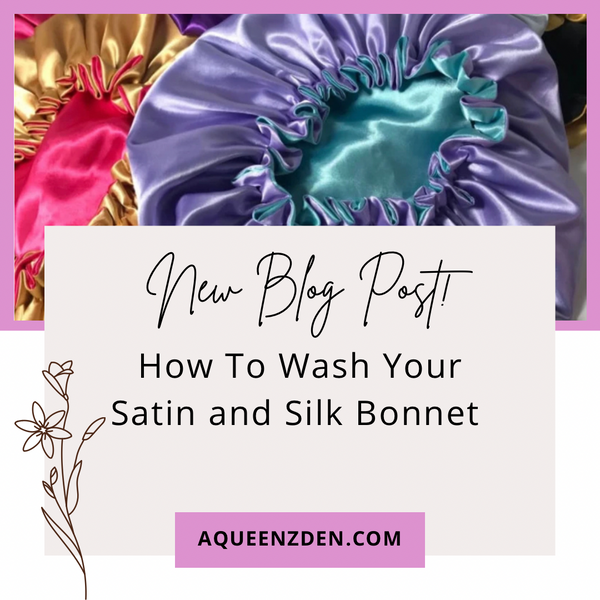 How To Clean Your Satin or Silk and Pillowcase TIPS AQueenzDen